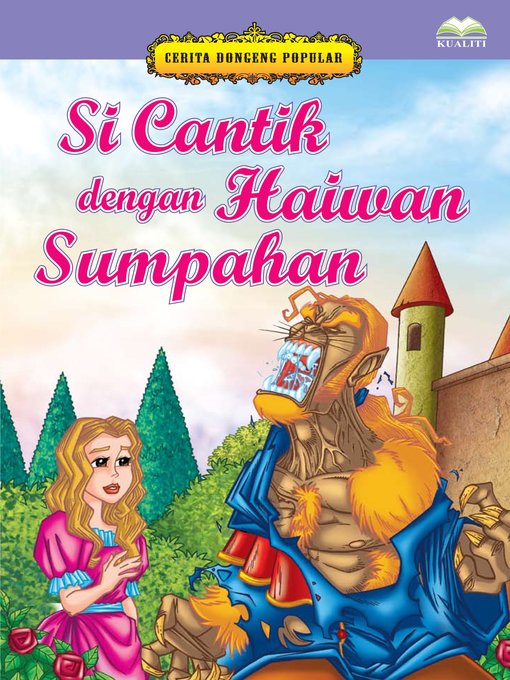Title details for Si Cantik Dengan Haiwan Sumpahan by Rubiah Jusoh - Available
